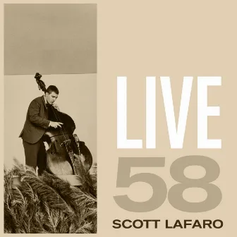 Live 1958 by Scott LaFaro