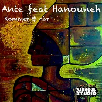 Kommer & Går by Ante