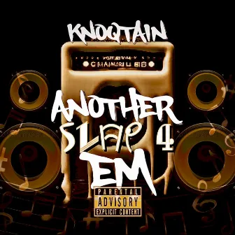 Another slap 4 em by Knoqtain