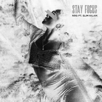 Stay Focus by Nrg