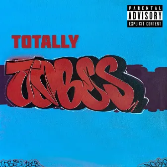 Totally Tobes by ToBeS604