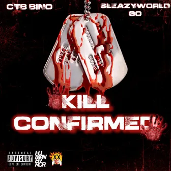 Kill Confirmed by CTB Bino