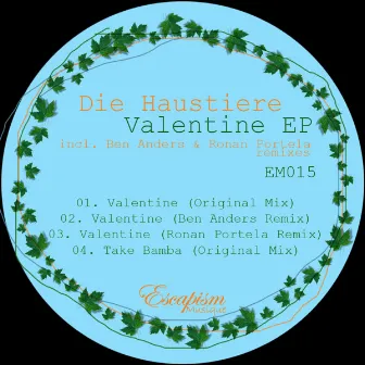 Valentine EP by Die Haustiere