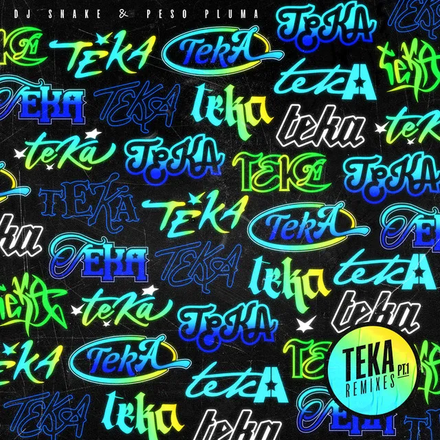 Teka (with Peso Pluma) [Remixes Pt. 1]