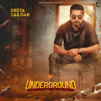 UnderGround by Geeta Zaildar