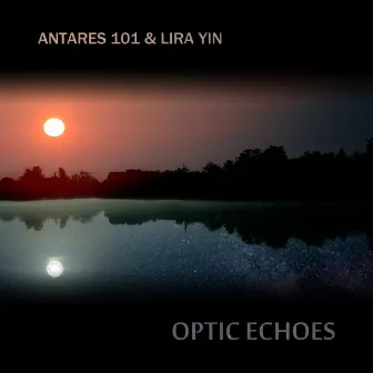 Optic Echoes by Antares 101