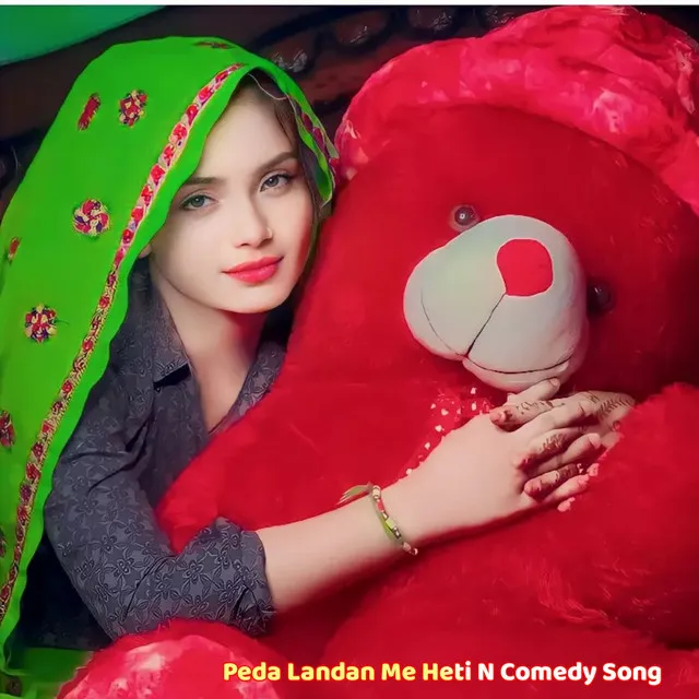 Peda Landan Me Heti N Comedy Song