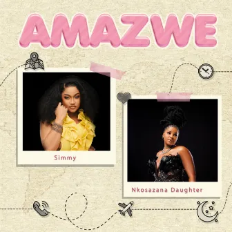 Amazwe by Nkosazana Daughter