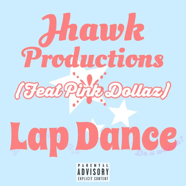 Lap Dance (feat. Pink Dollaz)