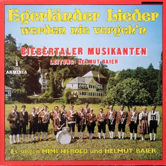 Egerländer Lieder werden nie vergehn by Mimi Herold