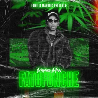 Fatofonche by Rambo Man