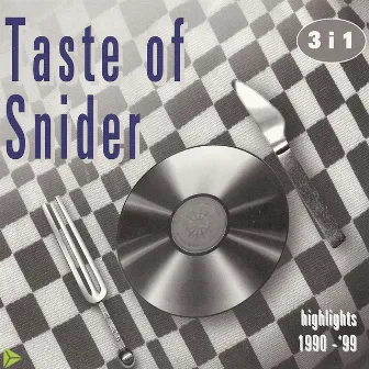 Taste Of Snider by Gary Snider