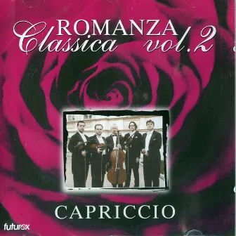 Romanza Classica Vol 2. by Capriccio