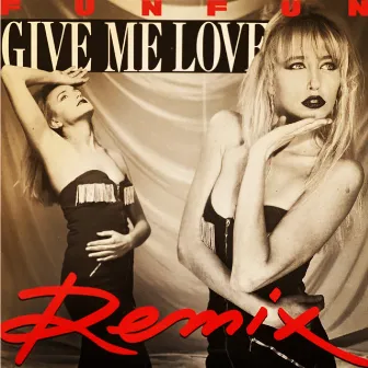 Give Me Love (Remix) by Green Olives