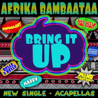 Bring It Up by Afrika Bambaataa