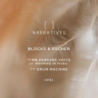 Narratives 016 by Blocks & Escher