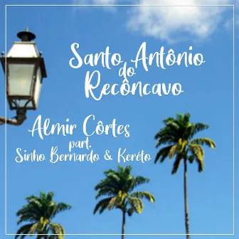 Santo Antônio do Recôncavo by Almir Côrtes