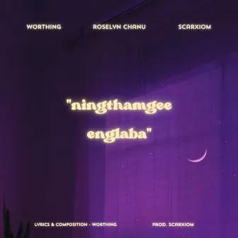 Ningthamgee Englaba by Roselyn Chanu