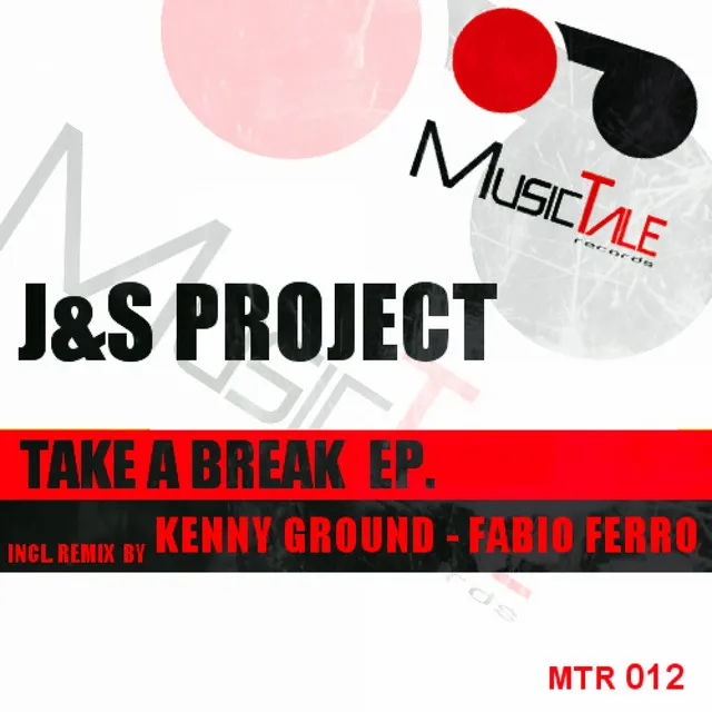 Take A Break - Original Mix