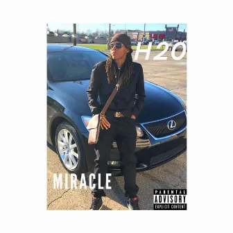 Miracle by H20