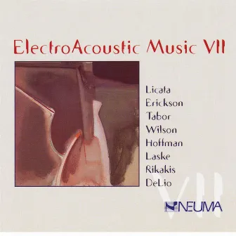 Electro Acoustic Music, Vol. VII by Otto Laske