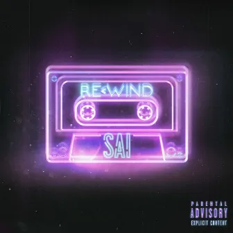 Rewind by Sai