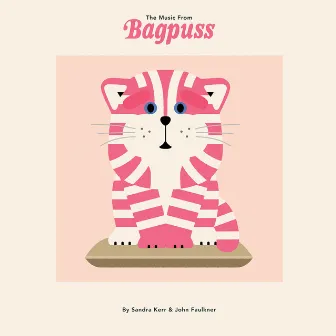 The Music from Bagpuss by Sandra Kerr