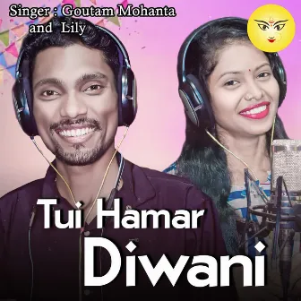 Tui Hamar Diwani by Lily