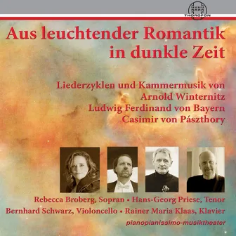 Aus leuchtender Romantik in dunkle Zeit, Vol. 1 by Hans Georg Priese