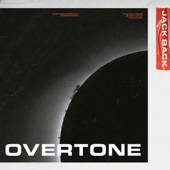 Overtone by Jack Back