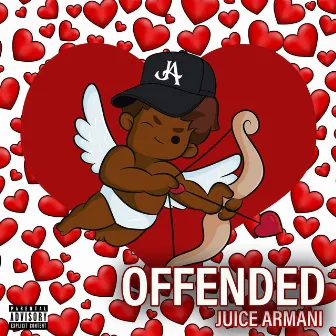 Offended by Juice Armani