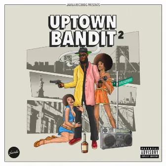 Uptown Bandits 2 by The Musalini