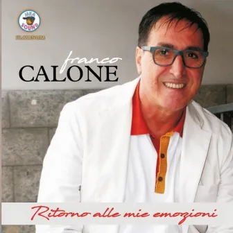 Ritorno alle mie emozioni by Franco Calone