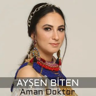 Aman Doktor by Ayşen Biten