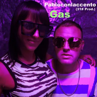 Gas by Pabloconlaccento