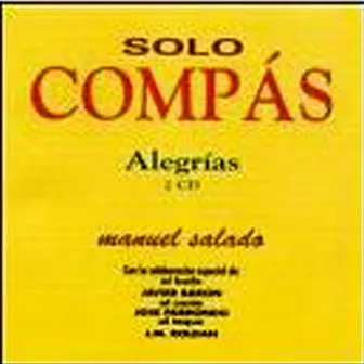 Alegrias by Solo Compas