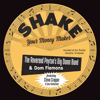 Shake Your Money Maker by Dom Flemons