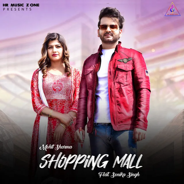 Shopping Mall (feat. Sonika Singh)