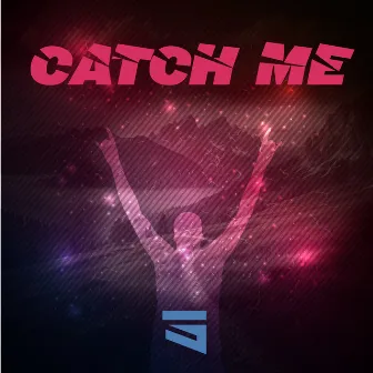 Catch Me by SORPR3ND3NTE