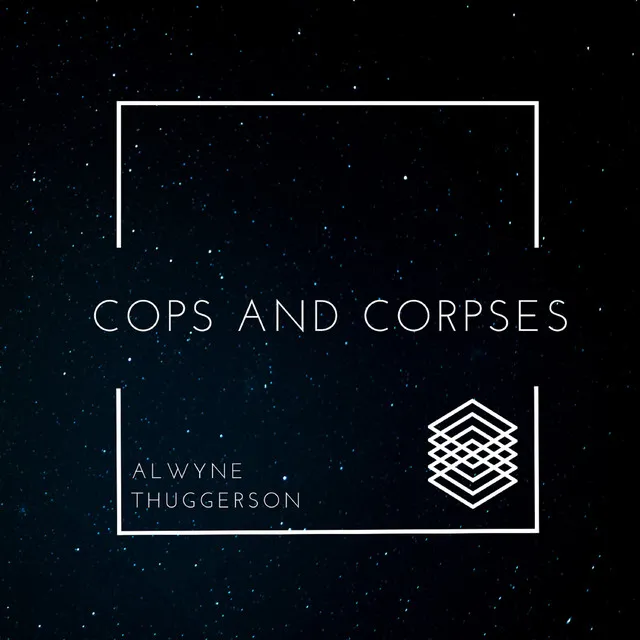 cops & corpses