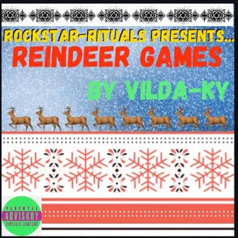 Reindeer Games by Vilda-Ky