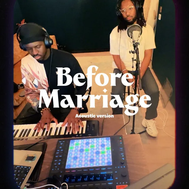 Before Marriage - Acoustic Version