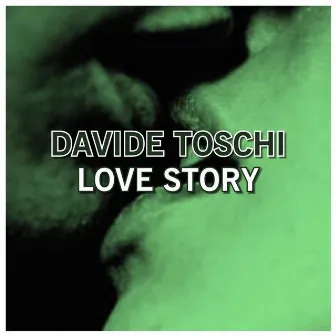 Love Story by Davide Toschi