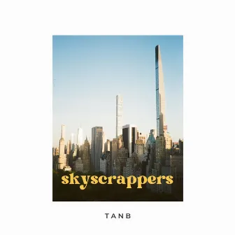 skyscrappers by TANB