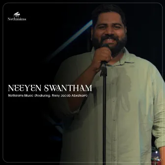 Neeyen Swantham by Nethinims Music