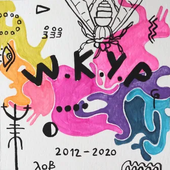 2012-2020 by W.K.Y.P.