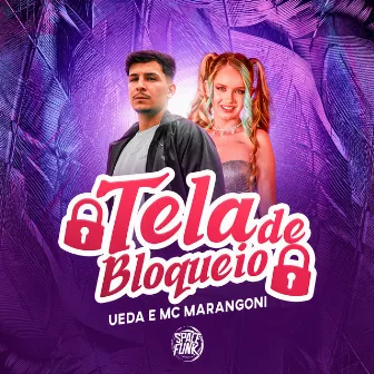 Tela de Bloqueio by Ueda