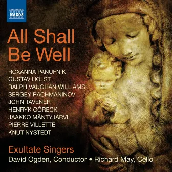 All Shall be Well by Exultate Singers