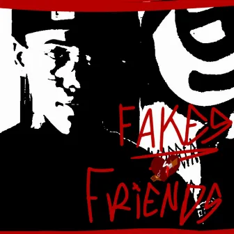 Fakes Friends by TheNano