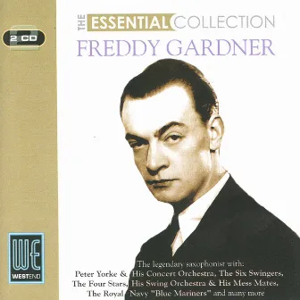 The Essential Collection (Digitally Remastered) by Freddy Gardner